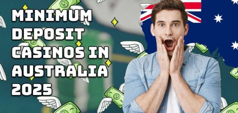 Best Minimum Deposit Casinos Australia: Play for Real Money from $1